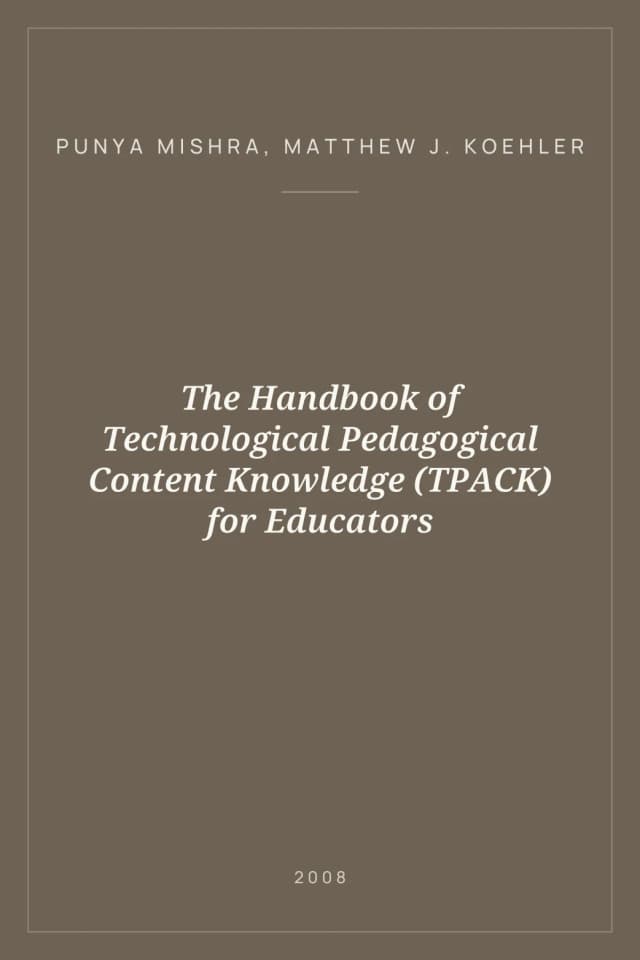 Portada de The Handbook of Technological Pedagogical Content Knowledge (TPACK) for Educators