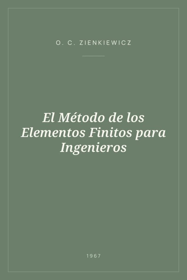 Portada de El Método de los Elementos Finitos para Ingenieros