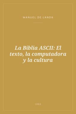 Portada de La Biblia ASCII: El texto, la computadora y la cultura