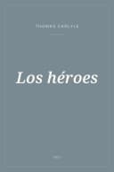 Portada de Los héroes