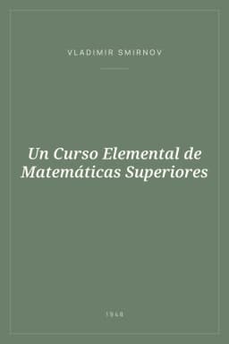 Portada de Un Curso Elemental de Matemáticas Superiores
