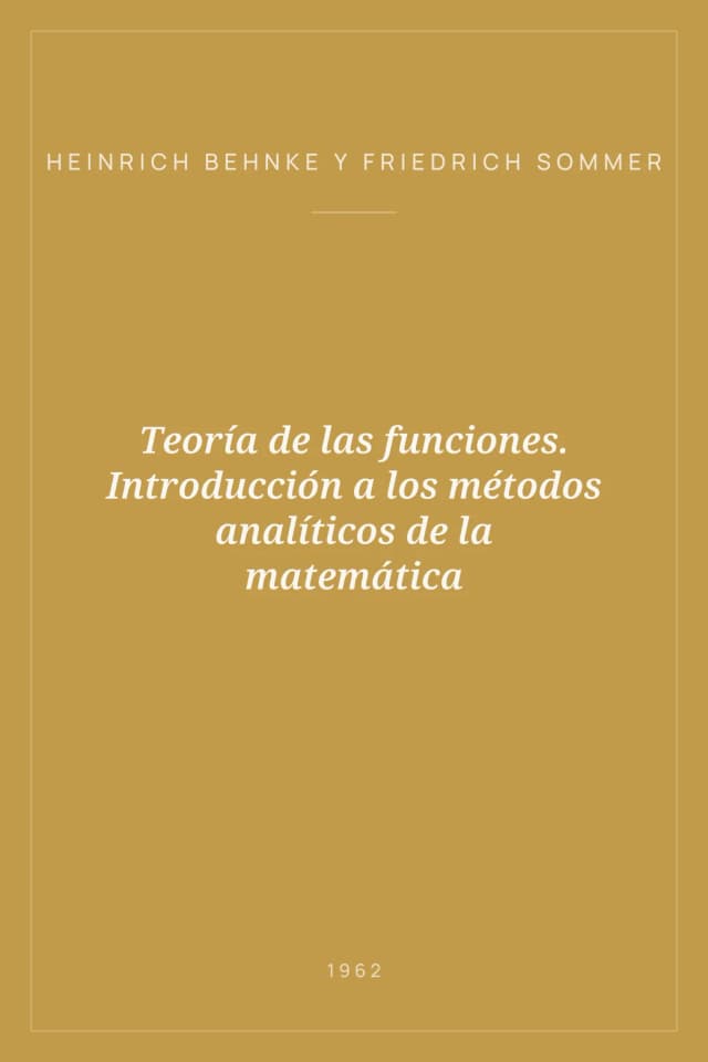 Portada de Teoría de las funciones. Introducción a los métodos analíticos de la matemática