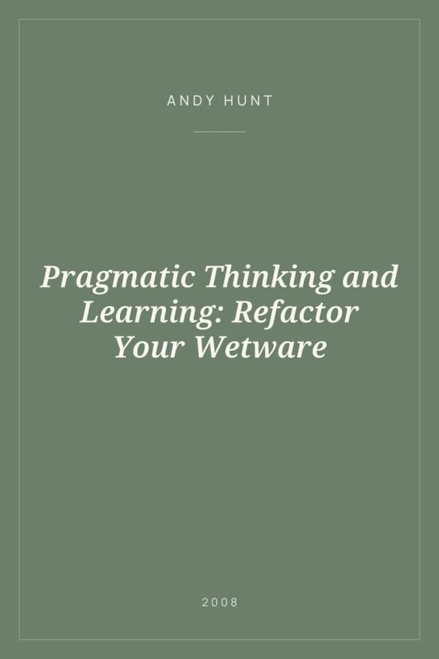 Portada de Pragmatic Thinking and Learning: Refactor Your Wetware