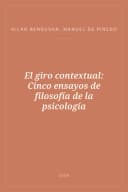 Portada de El giro contextual: Cinco ensayos de filosofía de la psicología