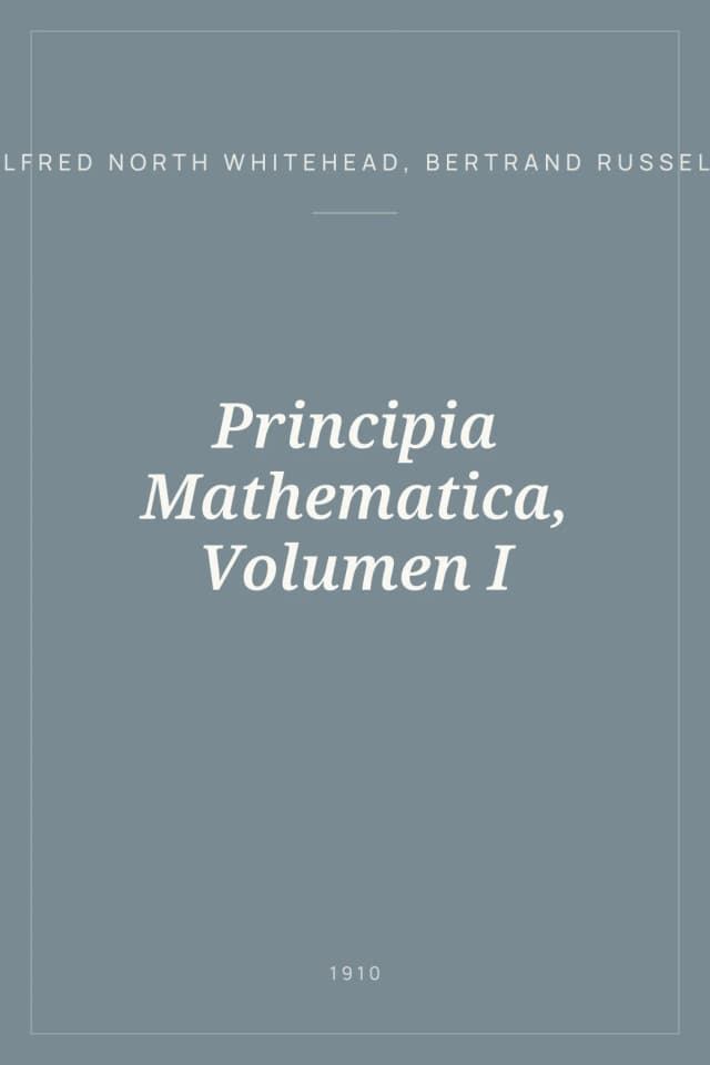 Portada de Principia Mathematica, Volumen I