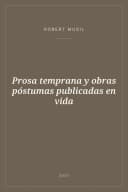 Portada de Prosa temprana y obras póstumas publicadas en vida