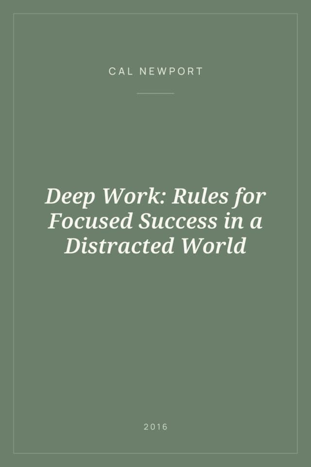 Portada de Deep Work: Rules for Focused Success in a Distracted World