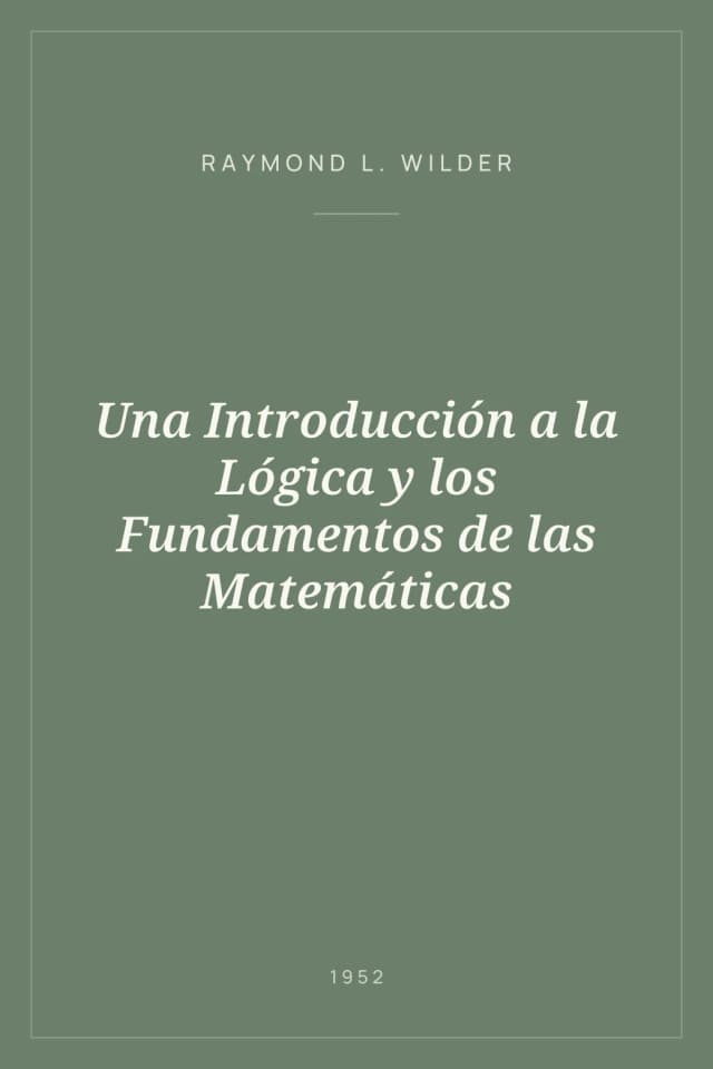 Portada de Una Introducción a la Lógica y los Fundamentos de las Matemáticas