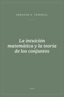 Portada de La intuición matemática y la teoría de los conjuntos