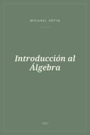 Portada de Introducción al Álgebra