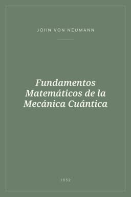Portada de Fundamentos Matemáticos de la Mecánica Cuántica