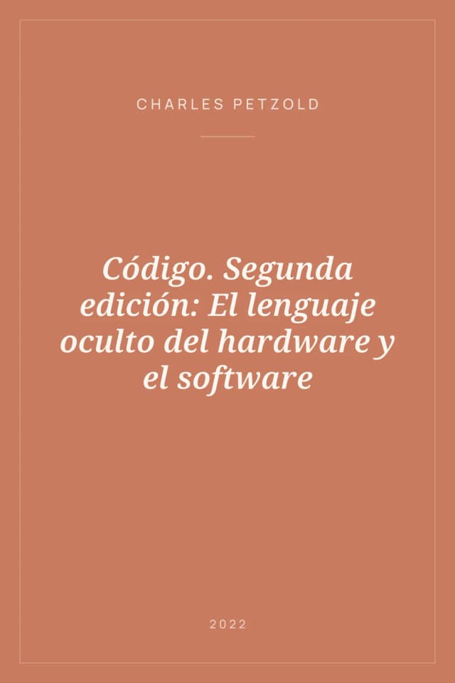Portada de Código. Segunda edición: El lenguaje oculto del hardware y el software