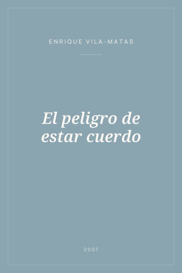 Portada de El peligro de estar cuerdo