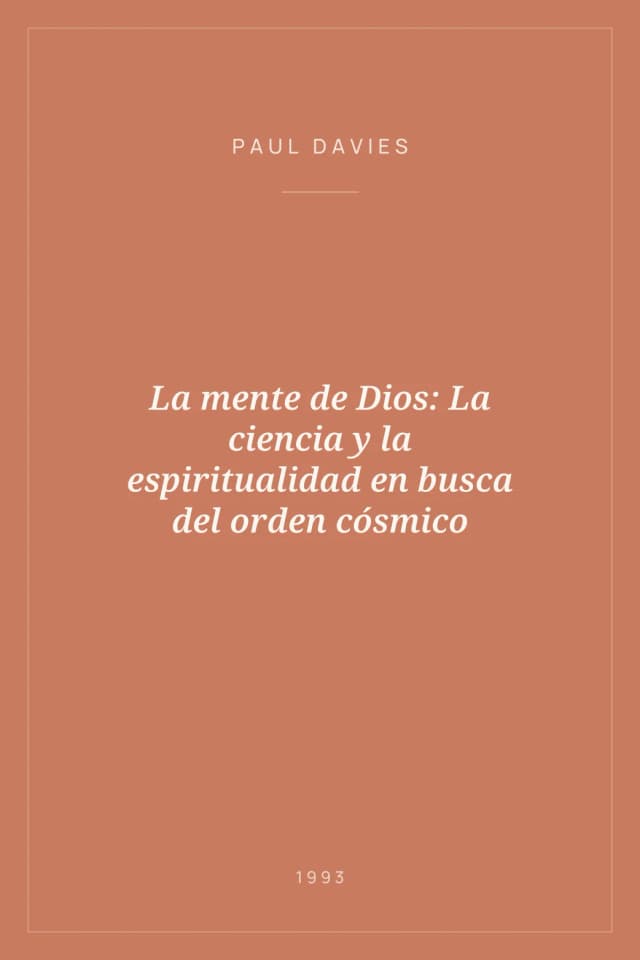 Portada de La mente de Dios: La ciencia y la espiritualidad en busca del orden cósmico