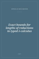 Portada de Exact bounds for lengths of reductions in typed λ-calculus