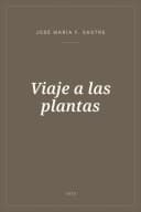 Portada de Viaje a las plantas