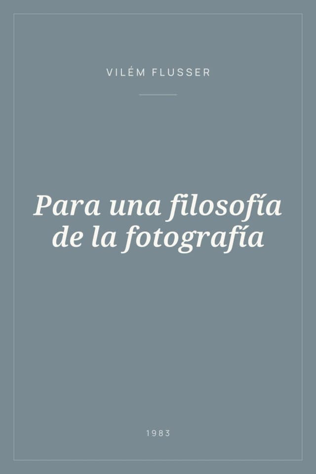Portada de Para una filosofía de la fotografía