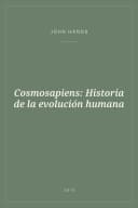 Portada de Cosmosapiens: Historia de la evolución humana