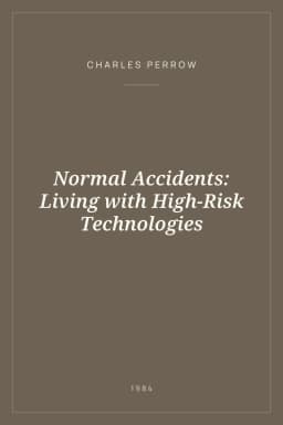 Portada de Normal Accidents: Living with High-Risk Technologies