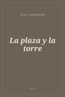 Portada de La plaza y la torre