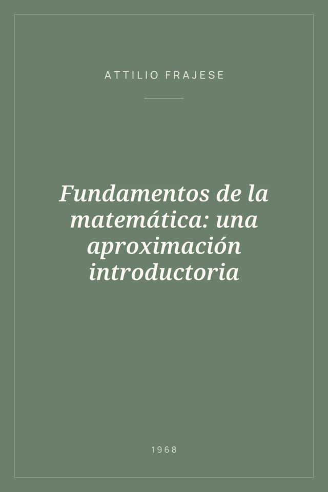 Portada de Fundamentos de la matemática: una aproximación introductoria