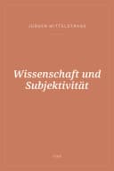 Portada de Wissenschaft und Subjektivität