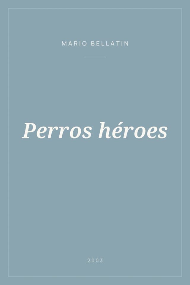 Portada de Perros héroes