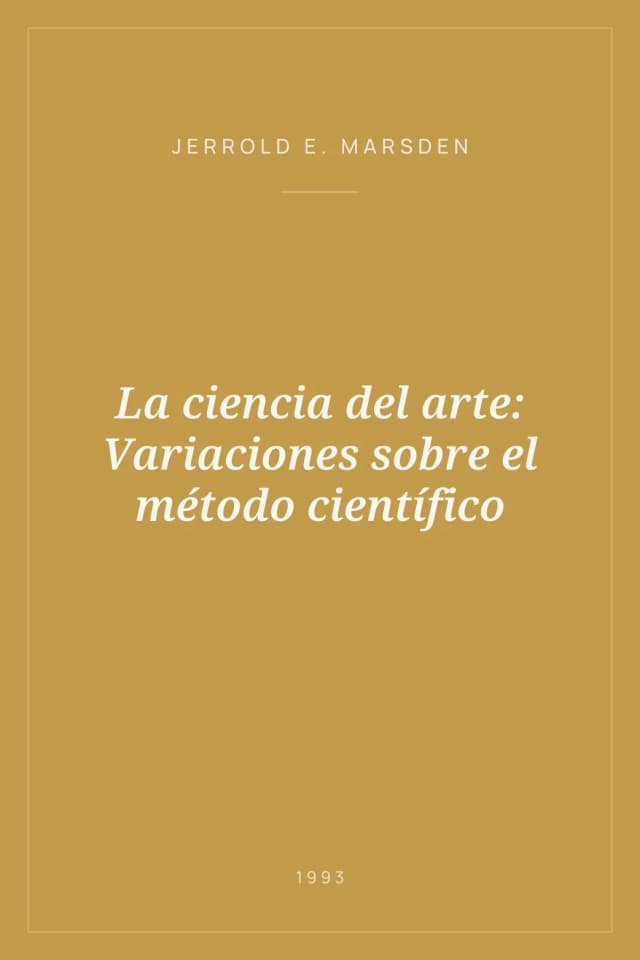 Portada de La ciencia del arte: Variaciones sobre el método científico