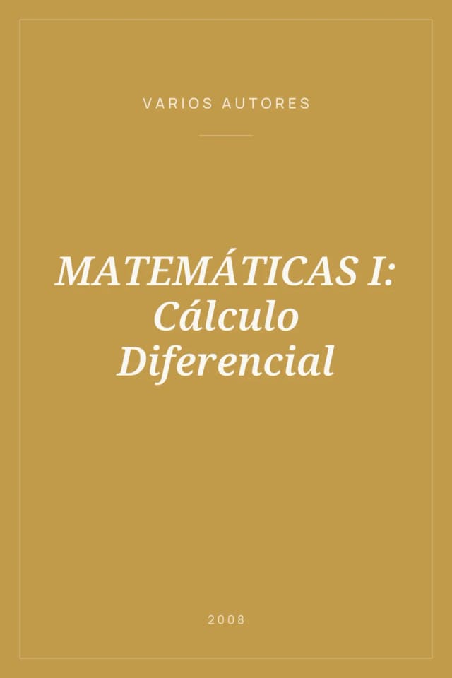Portada de MATEMÁTICAS I: Cálculo Diferencial