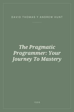 Portada de The Pragmatic Programmer: Your Journey To Mastery
