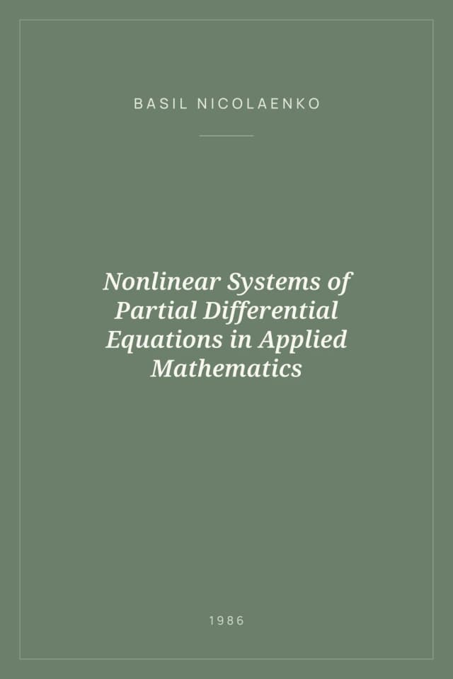 Portada de Nonlinear Systems of Partial Differential Equations in Applied Mathematics