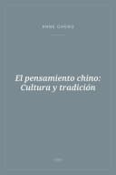 Portada de El pensamiento chino: Cultura y tradición