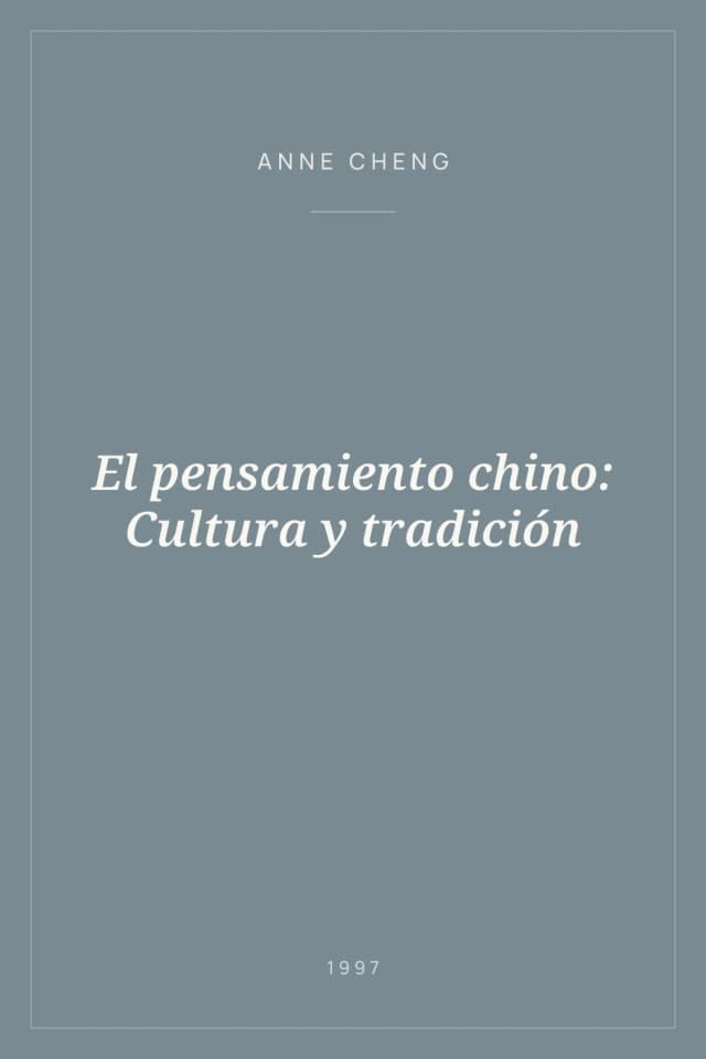 Portada de El pensamiento chino: Cultura y tradición