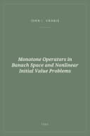 Portada de Monotone Operators in Banach Space and Nonlinear Initial Value Problems