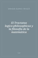 Portada de El Tractatus logico-philosophicus y la filosofía de la matemática