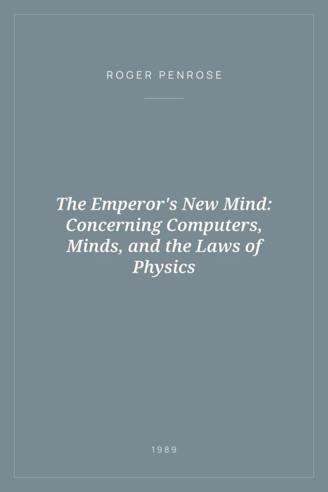 Portada de The Emperor's New Mind: Concerning Computers, Minds, and the Laws of Physics