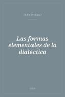 Portada de Las formas elementales de la dialéctica