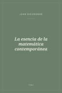 Portada de La esencia de la matemática contemporánea