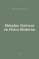 Portada de Métodos Teóricos en Física Moderna