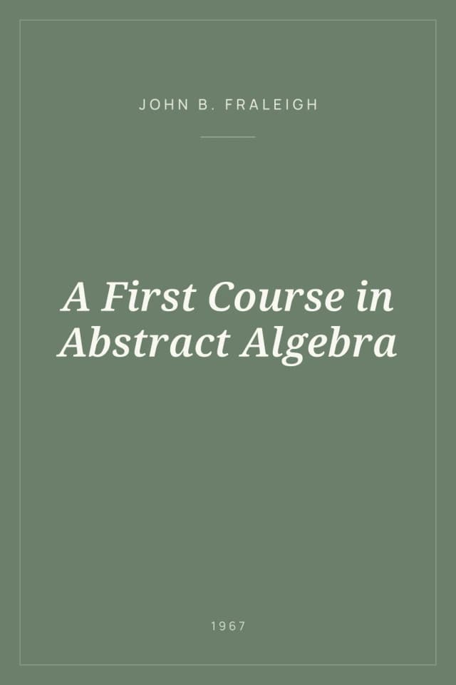 Portada de A First Course in Abstract Algebra