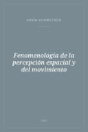 Portada de Fenomenología de la percepción espacial y del movimiento