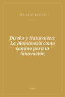 Portada de Diseño y Naturaleza: La Biomímesis como camino para la innovación