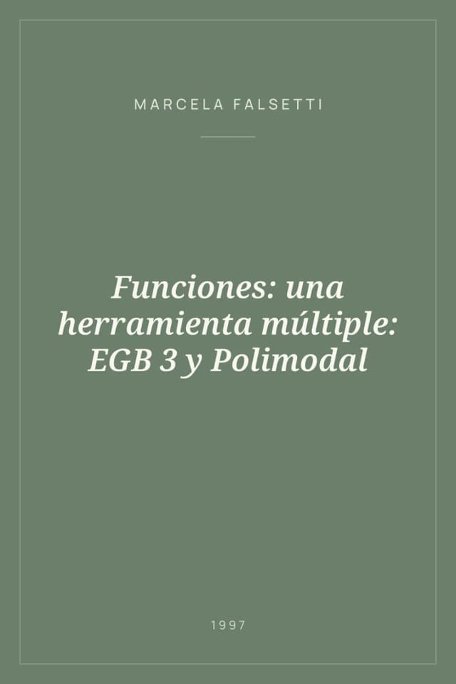 Portada de Funciones: una herramienta múltiple: EGB 3 y Polimodal