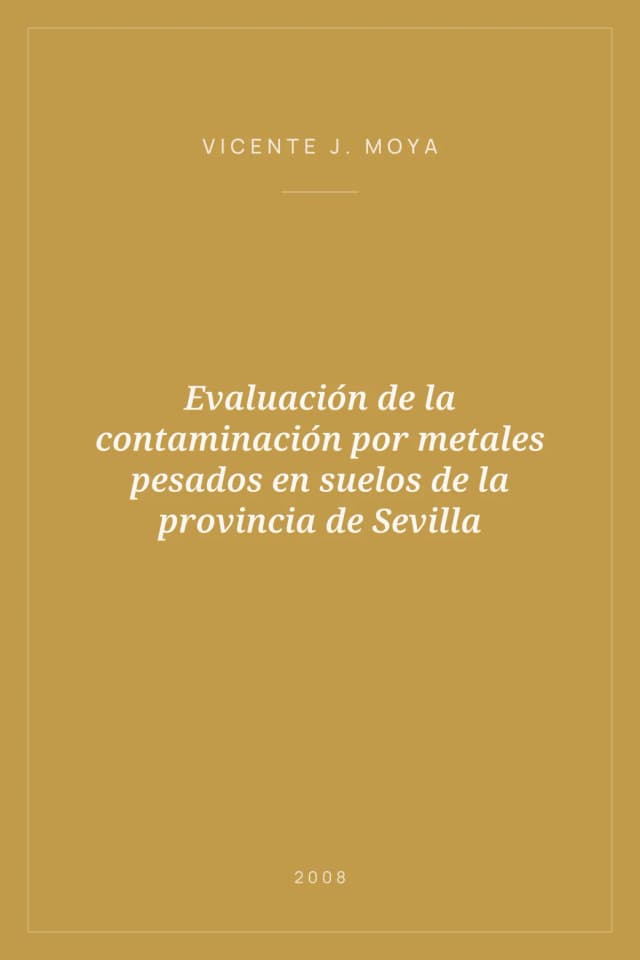 Portada de Evaluación de la contaminación por metales pesados en suelos de la provincia de Sevilla