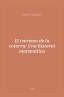 Portada de El teorema de la cotorra: Una historia matemática