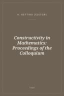 Portada de Constructivity in Mathematics: Proceedings of the Colloquium