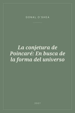 Portada de La conjetura de Poincaré: En busca de la forma del universo