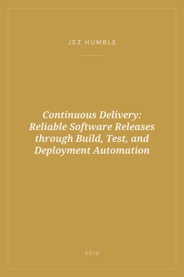 Portada de Continuous Delivery: Reliable Software Releases through Build, Test, and Deployment Automation