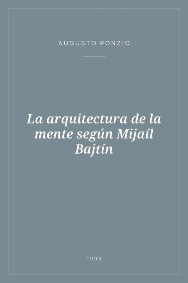 Portada de La arquitectura de la mente según Mijaíl Bajtín