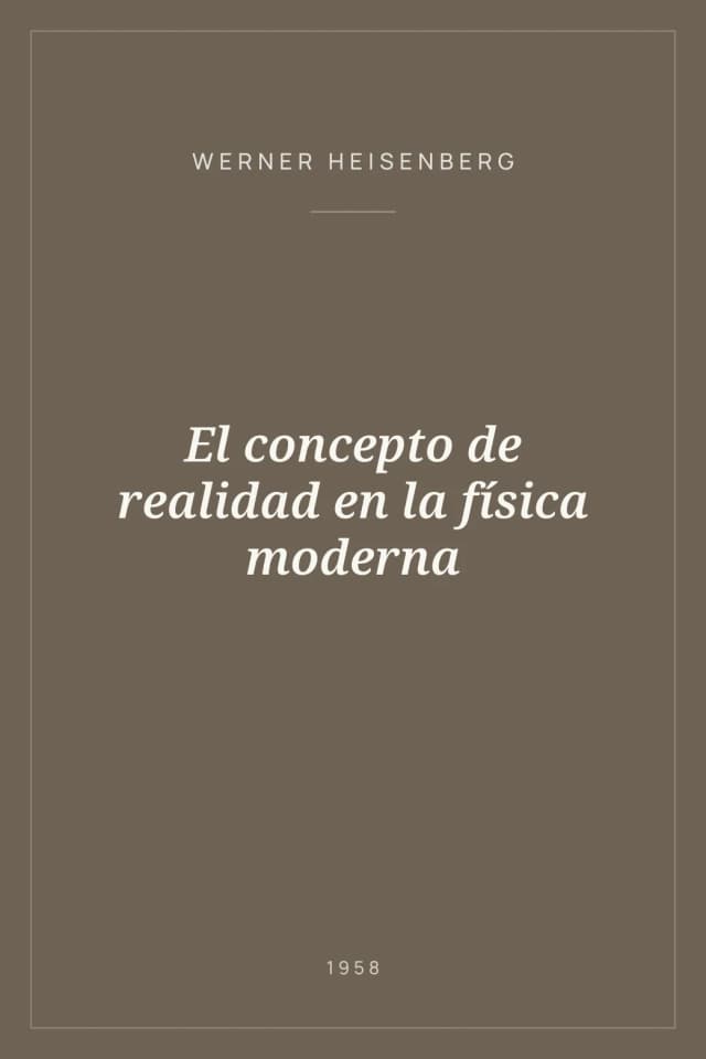 Portada de El concepto de realidad en la física moderna